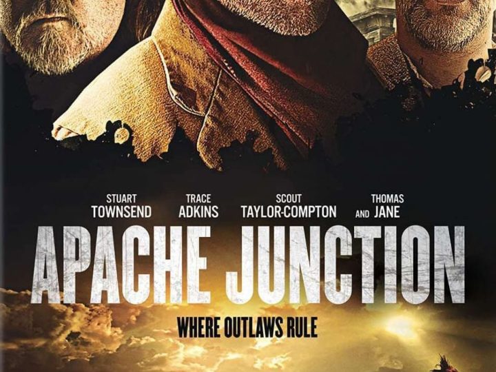 Apache Junction (2021) – A Tale of Survival and Justice in the Old West